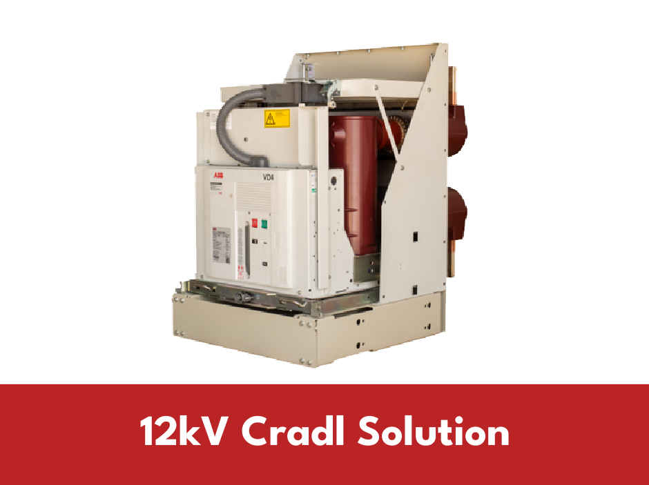 12kV Cradle Solution